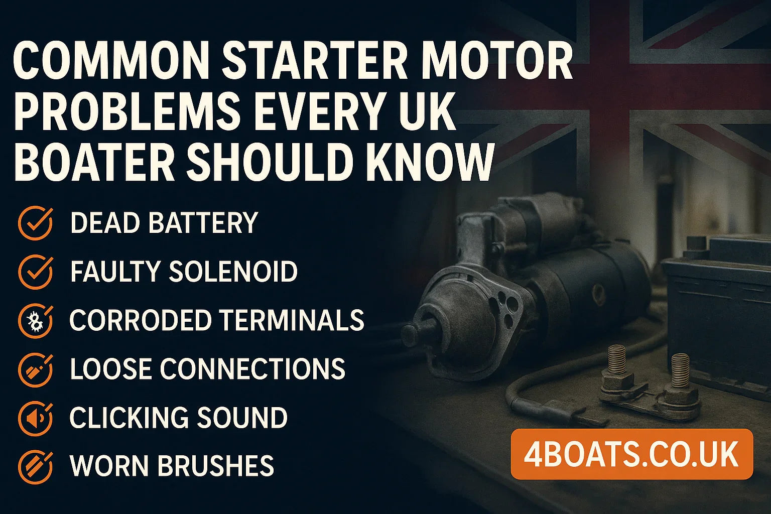 Common Starter Motor Problems Every UK Boater Should Know – 4Boats