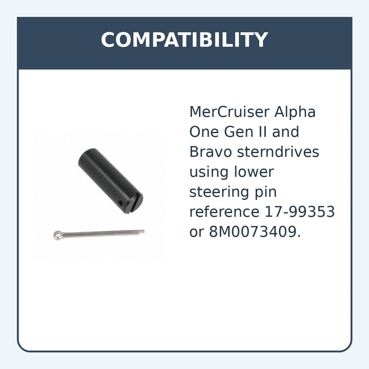 Mercruiser Lower Steering Pin, Alpha Gen 2 & Bravo, Replaces 17-99353, 8M0073409 - compatibility guide